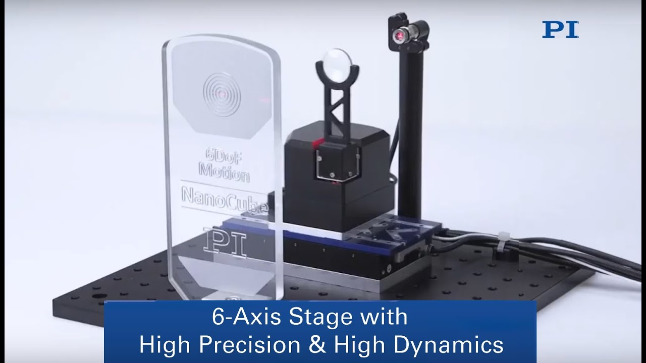 6-Axis Alignment System – P-616 6-DOF NanoCube